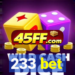 233 bet